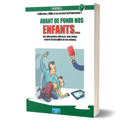 AVANT DE PUNIR NOS ENFANTS