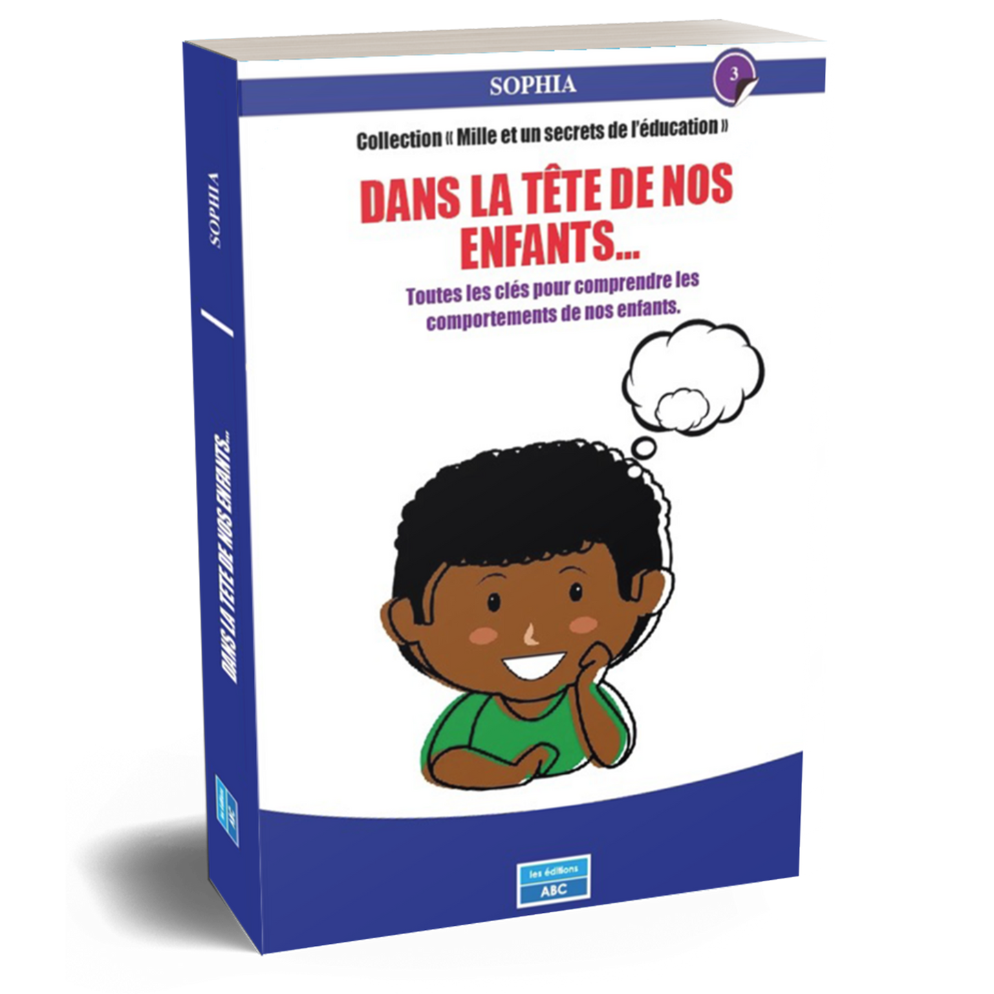 DANS LA TÊTE DE NOS ENFANTS