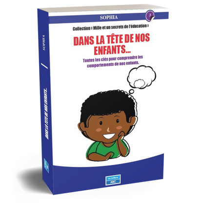 DANS LA TÊTE DE NOS ENFANTS