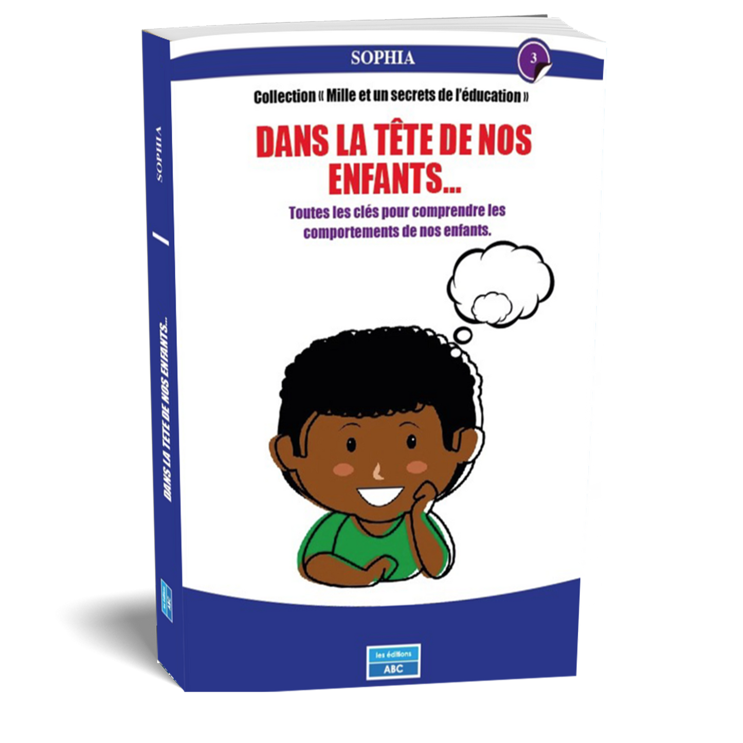 DANS LA TÊTE DE NOS ENFANTS