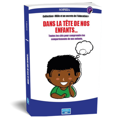 DANS LA TÊTE DE NOS ENFANTS