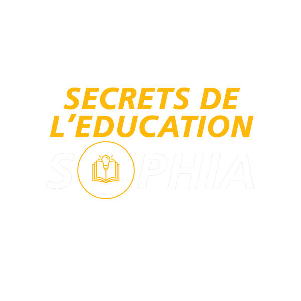 Secrets de l'éducation Sophia