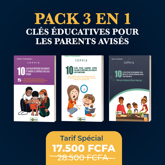 PACK 3 EN 1 (CLÉS ÉDUCATIVES POUR LES PARENTS AVISÉS)